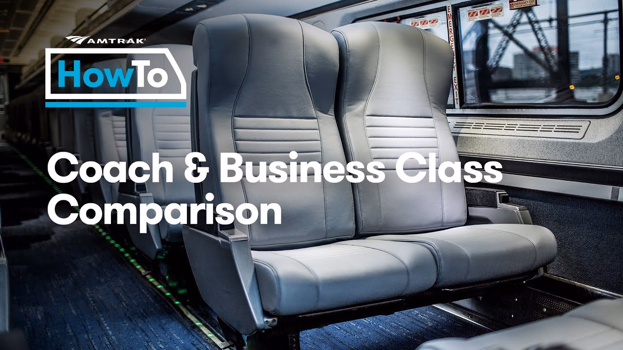 Is Amtrak business class better than coach class?