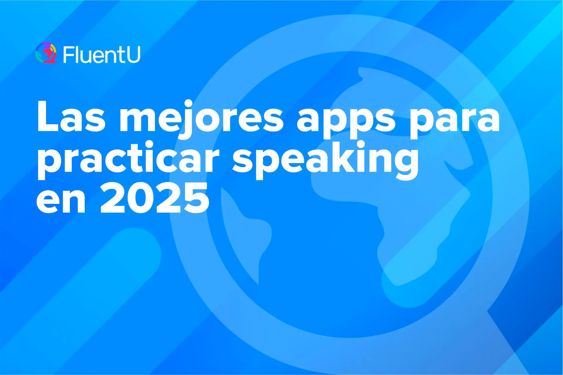 ¿Cuáles son las mejores aplicaciones para Speaking en inglés?