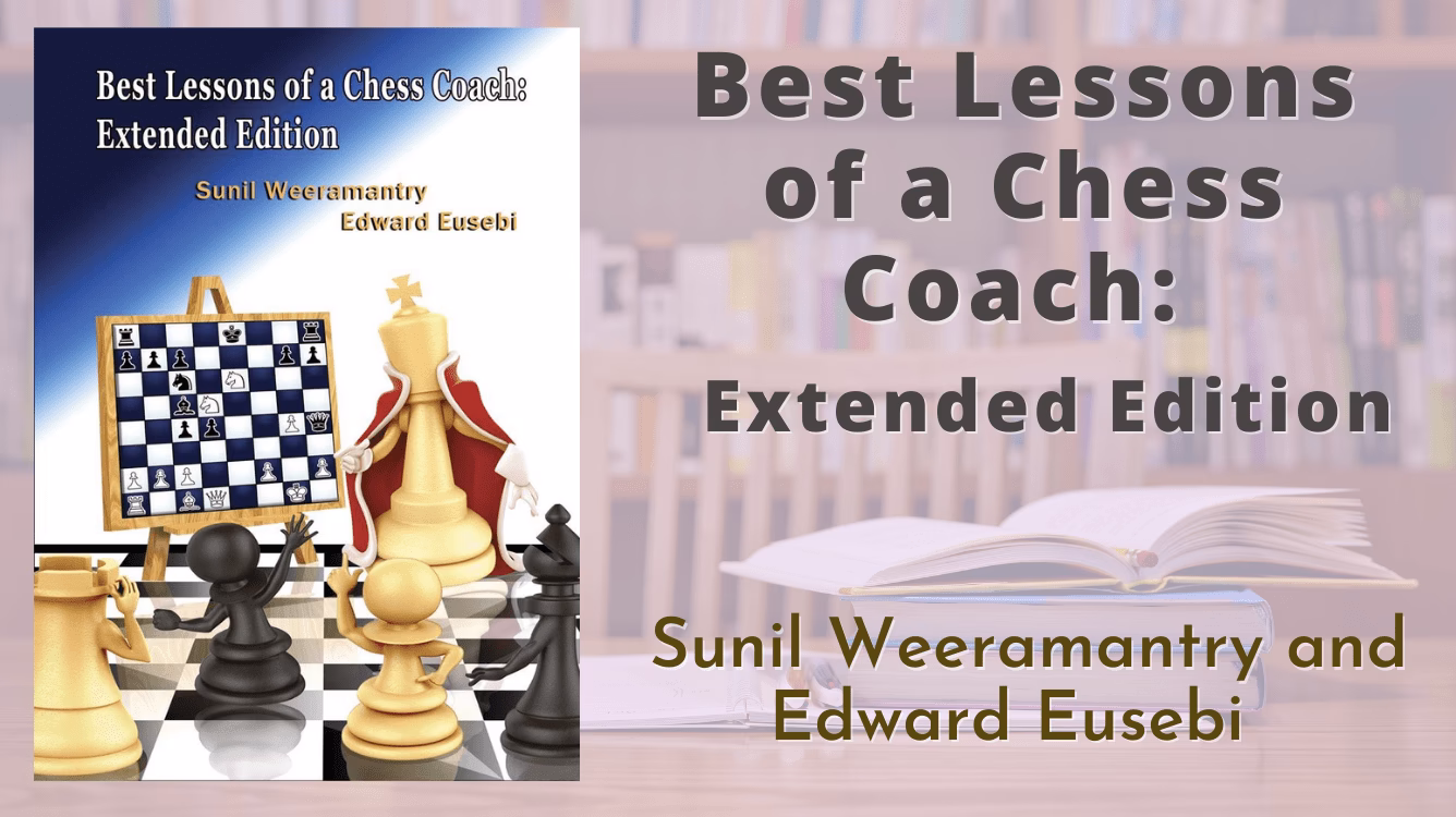 What's new in best lessons of a chess coach?