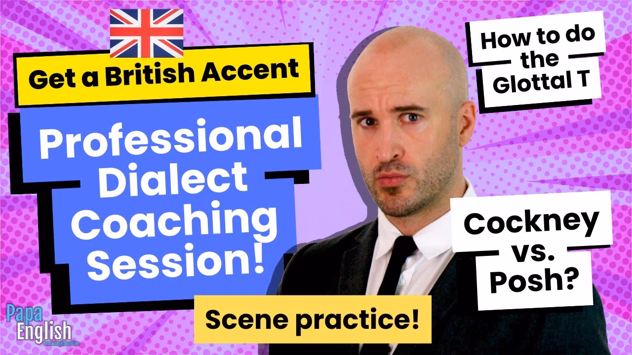 How can professional coaching help you master a British accent?
