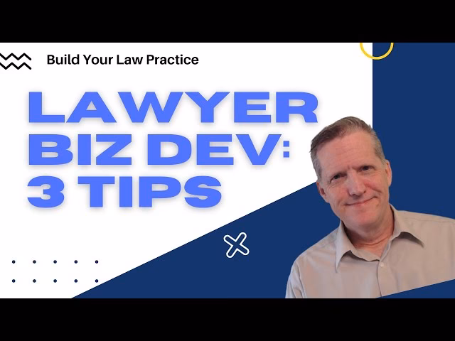 Why are lawyers embracing new approaches to business development?