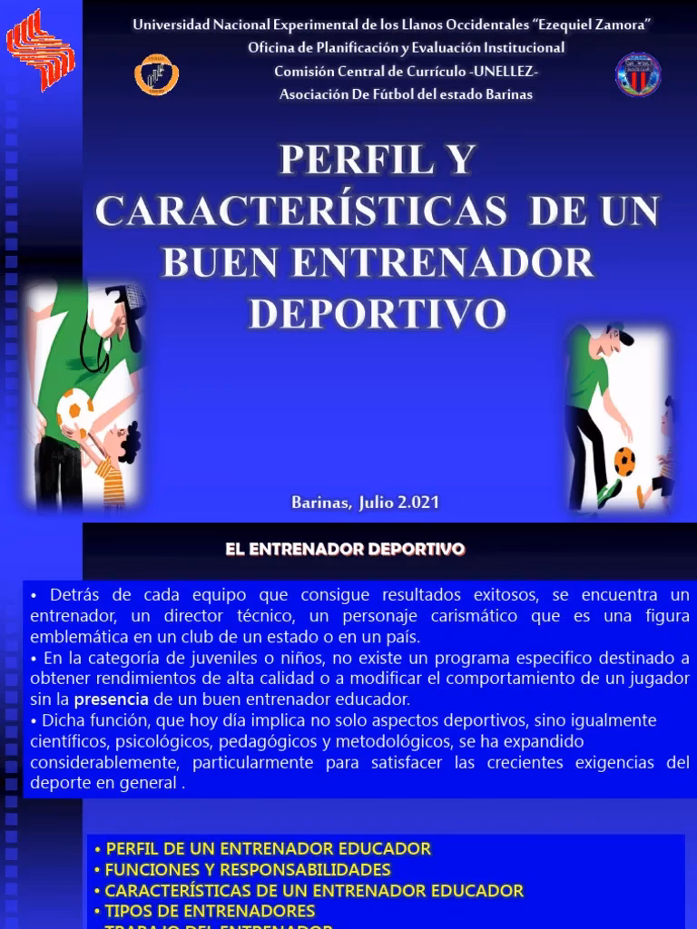 ¿Cuáles son las características de un entrenador?