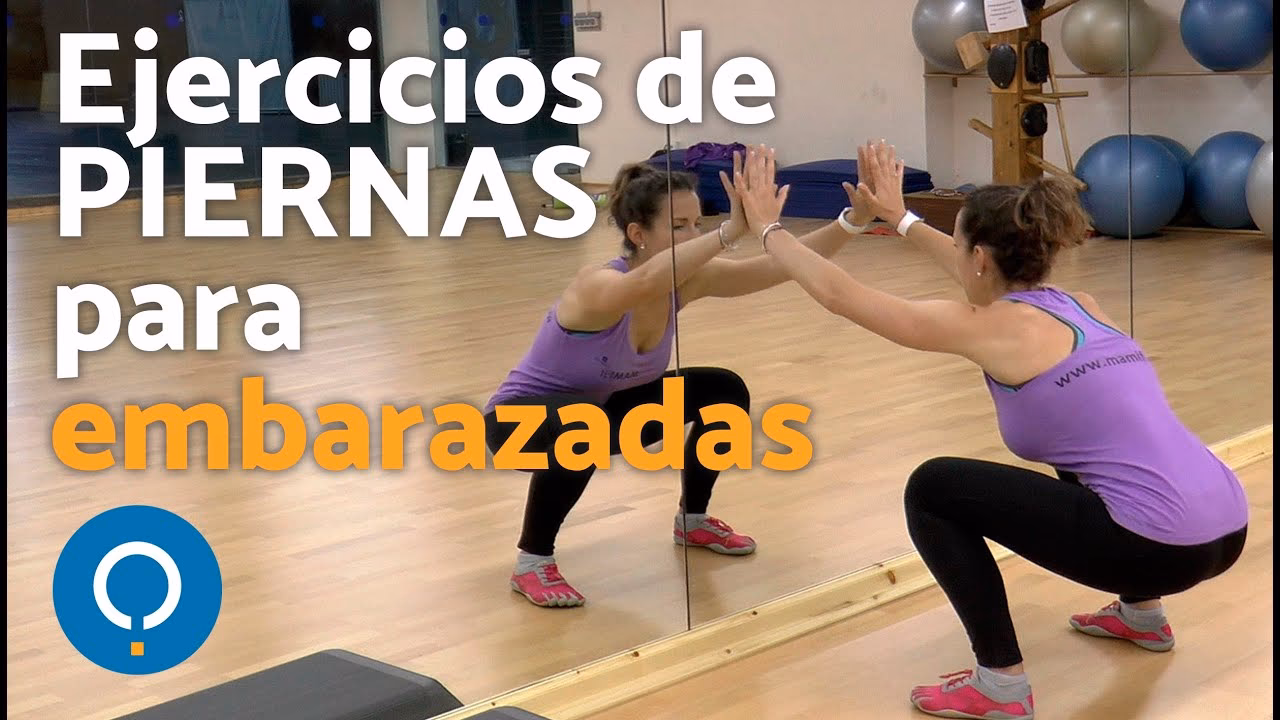 ¿Cómo fortalecer las piernas en el embarazo?