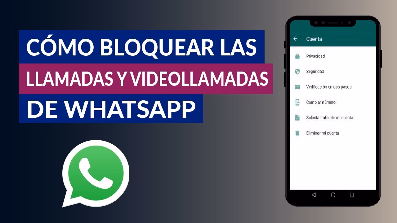 ¿Cómo silenciar las llamadas de números desconocidos en WhatsApp?