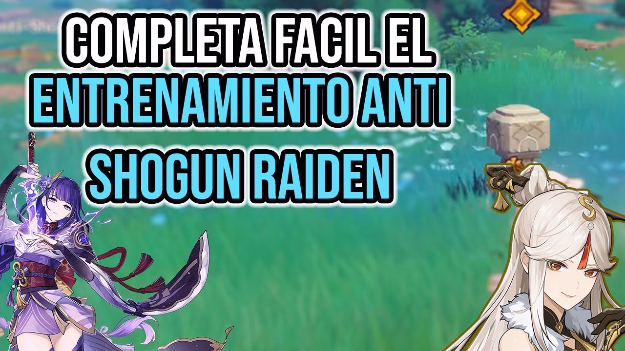 ¿Cómo se prepara el entrenamiento anti-shogun Raiden?
