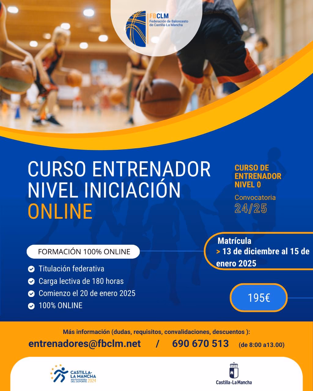 ¿Cuándo son las inscripciones para el curso de entrenador de baloncesto?