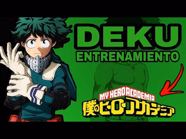 How did Midoriya turn himself into Deku?