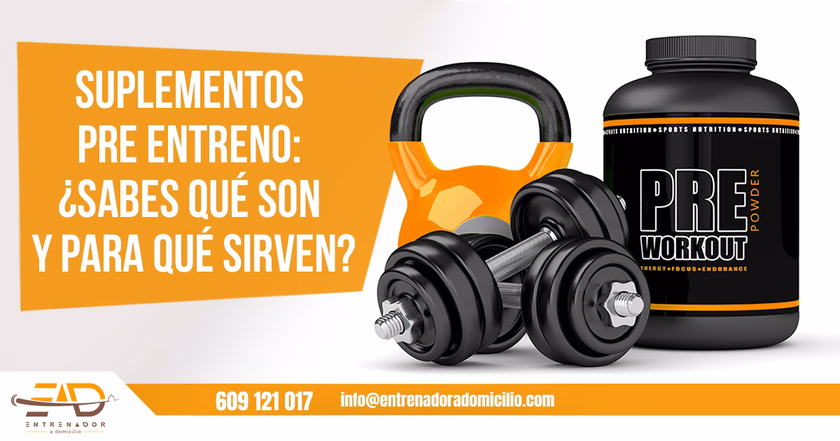 ¿Qué es un pre entreno y para qué sirve?
